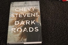 Dark Roads : A Novel by Chevy Stevens (2021, HBDJ) 1st Edition, 1st Print LN