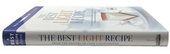 The Best Light Recipe by Editors of Cooks Illustrated, Hardcover 2006