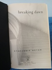 The Twilight Saga Ser.: Breaking Dawn by Stephenie Meyer (2008, Hardcover)