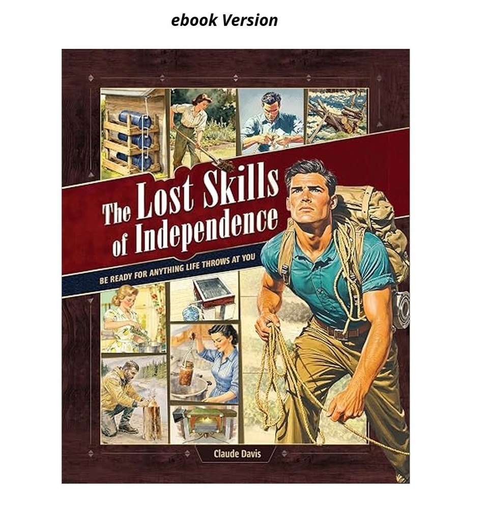 The Lost Skills of Independence: Be Ready f, Claude Davis 2026