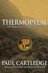 Thermopylae: The Battle That Changed the World – Hardcover – GOOD