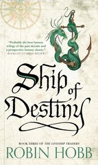 Ship of Destiny (Liveship Traders Trilogy) White