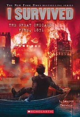 I Survived the Great Chicago Fire, 1871; – 0545658462, Lauren Tarshis, paperback