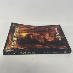 Limited Edition #160 – Wrath James White – Succulent Prey Paperback