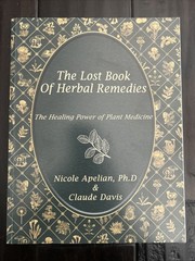 The Lost Book of Herbal Remedies by Davis & Apelian Paperback