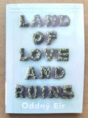 Oddny Eir Land Of Love And Ruins (Paperback)