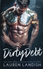 Dirty Debt Paperback – October 5, 2017 by Lauren Landish (Author), Valorie Clift