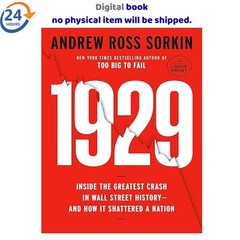 1929: Inside the Greatest Crash in Wall , Andrew Ross Sorkin 2025