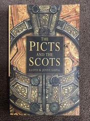 The Picts and the Scots (Sutton Publishing, 2001) Lloyd & Jenny Laing