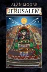 Jerusalem, Moore, Alan,