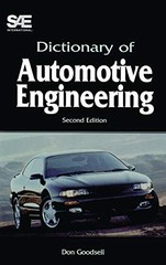 Dictionary of Automotive Engineering, 2nd Edition By Goodsell, D