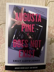 Augusta Pine Does Not Exist by Emily Lloyd-Jones NEW ARC Paperback