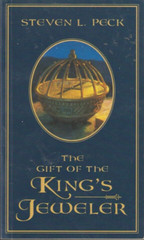 The Gift of the King’s Jeweler Steven L Peck Paperback New LDS Mormon