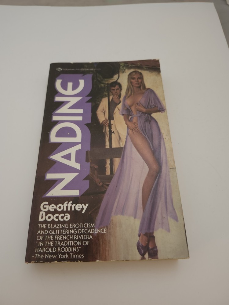 VTG 1975 “Nadine” Pulp Sleaze Paperback 1st Print Ballantine Book by Bocca gga