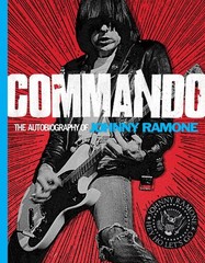 Commando: Punk rock memoir from the Ramones’ guitarist, full of tour stori…