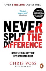 Never Split the Difference, Paperback – by Chris Voss..