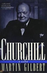 Churchill: A Life – Paperback By Gilbert, Martin – GOOD