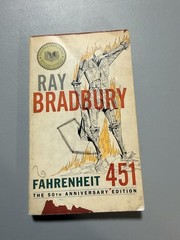 Fahrenheit 451 by Ray Bradbury – 50th Anniversary Edition