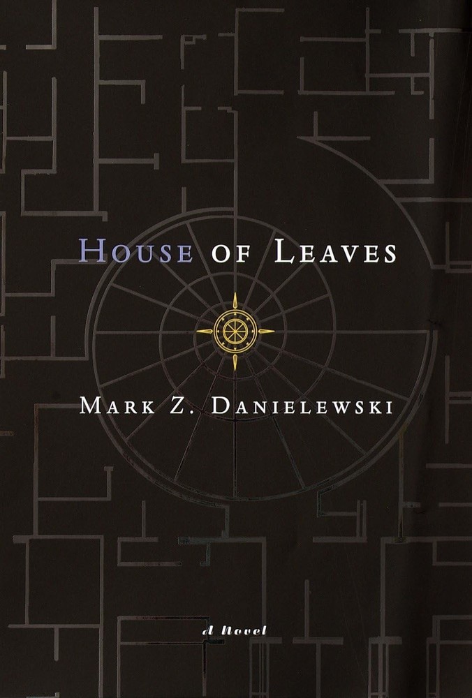 House of Leaves : The Remastered, Full-Color Edition by Mark Z. Danielewski..