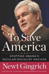 To Save America: Stopping Obama’s Secular-Socialist Machine – Hardcover – GOOD