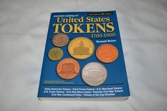 STANDARD CATALOG OF UNITED STATES TOKENS 1700-1900 ~ 4TH EDITION ~ L.N.C. # 1