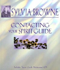Contacting Your Spirit Guide – Hardcover By Browne, Sylvia – GOOD