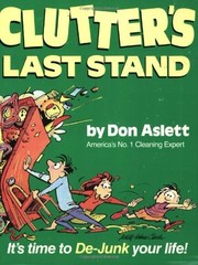 Clutter’s Last Stand: It’s Time to De-Junk Your Life! – paperback Aslett, Do…