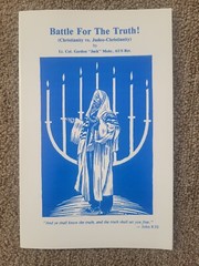 Battle For The Truth By Gordon “Jack” Mohr Booklet New