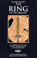 Richard Wagner’s The Ring of the – Paperback, by Roy Thomas; Gil – Acceptable