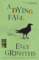 A Dying Fall (Ruth Galloway Mystery) – Paperback, by Griffiths Elly – Very Good