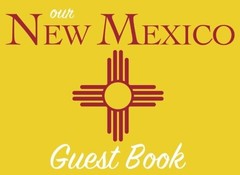 OUR NEW MEXICO GUEST BOOK: 100 PAGES, 8.25 X 6 IN., MATTE By The NEW