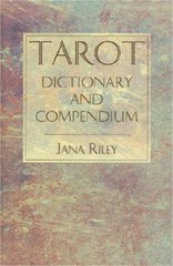 Tarot Dictionary and Compendium (Paperback or Softback)