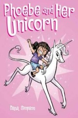 Phoebe and Her Unicorn (Phoebe and Her Unicorn Series Book 1) – VERY GOOD