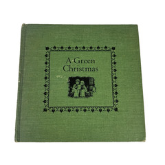 VTG A Green Christmas by Theodora Kroeber 1967 Hardcover No Dust Cover