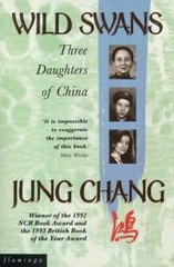 Wild Swans : Three Daughters of China Paperback Jung Chang