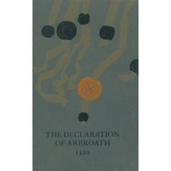THE DECLARATION OF ARBROATH By James Fergusson – Hardcover *Excellent Condition*