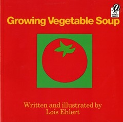 Lois Ehlert Growing Vegetable Soup (Paperback) (UK IMPORT)