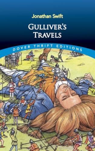 Gulliver’s Travels (Dover Thrift Editions) – Paperback By Jonathan Swift – GOOD