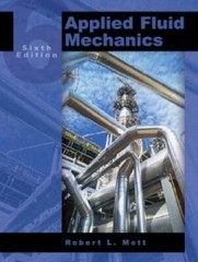 Applied Fluid Mechanics (6th Edition) – Hardcover By Mott, Robert L. – GOOD