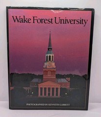 Wake Forest University College School NC History pictorial photo book 1999 HC