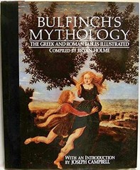 Bulfinch’s Mythology: 2 – Hardcover, by Bulfinch Thomas; Holme – Very Good b