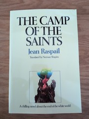 The Camp of the Saints Paperback – by Jean Raspail – US seller