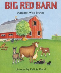 Big Red Barn – Board book By Brown, Margaret Wise – GOOD