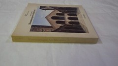 ROMANESQUE ARCHITECTURE (HISTORY OF WORLD ARCHITECTURE) By Erich Kubach