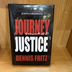 Journey Toward Justice by Dennis Fritz (2006, Hardcover)