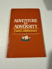 Adventure in Adversity Paul E. Billheimer 1984 1st Printing Christian Paperback