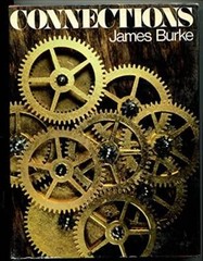 Connections – Hardcover By James Burke – GOOD