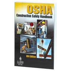Osha Construction Safety Hb 6ed – Unknown Binding – Very Good j