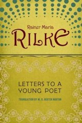 Letters to a Young Poet – Paperback By Rainer Maria Rilke – GOOD