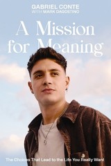 Gabriel Conte A Mission for Meaning (Hardback)